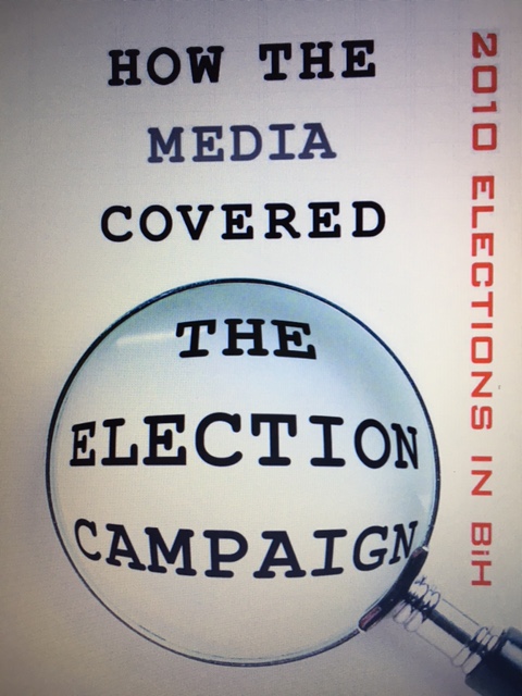 Election 2010: HOW THE MEDIA COVERED THE ELECTION CAMPAGNE